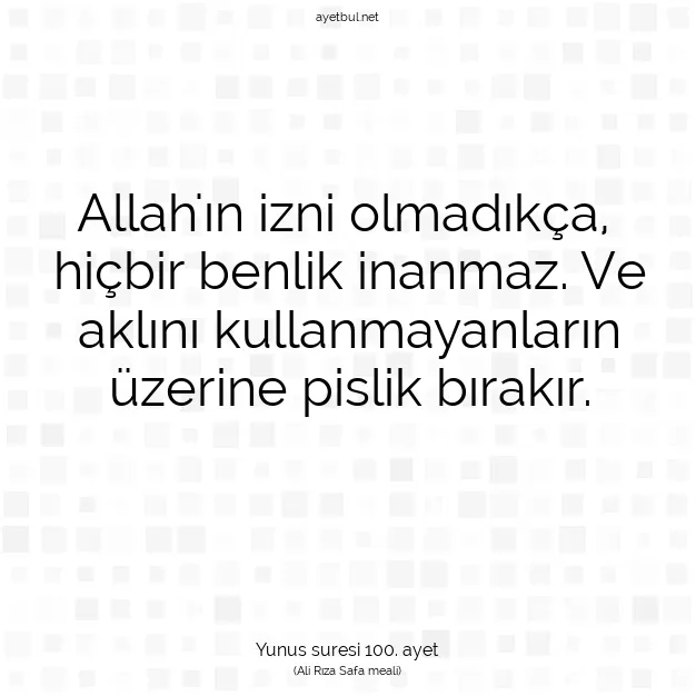 Ayetbul | Kuran Mealleri | Quran | Yunus suresi 100. ayet