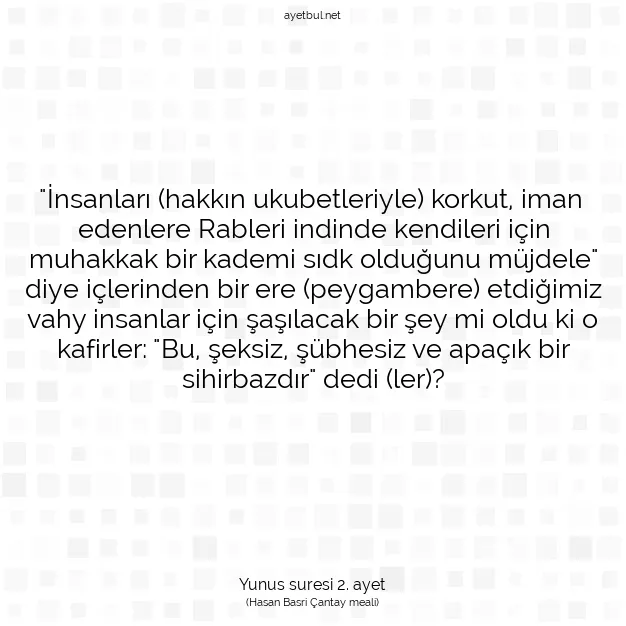 Ayetbul | Kuran Mealleri | Quran | Yunus suresi 2. ayet
