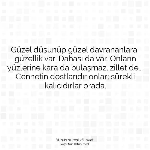 Ayetbul | Kuran Mealleri | Quran | Yunus suresi 26. ayet
