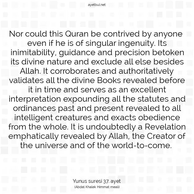 Ayetbul | Kuran Mealleri | Quran | Yunus suresi 37. ayet