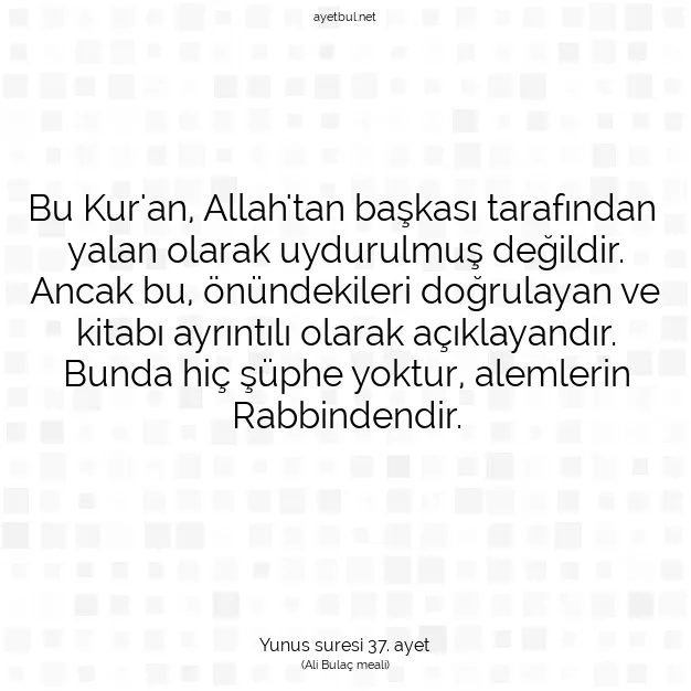 Ayetbul | Kuran Mealleri | Quran | Yunus suresi 37. ayet