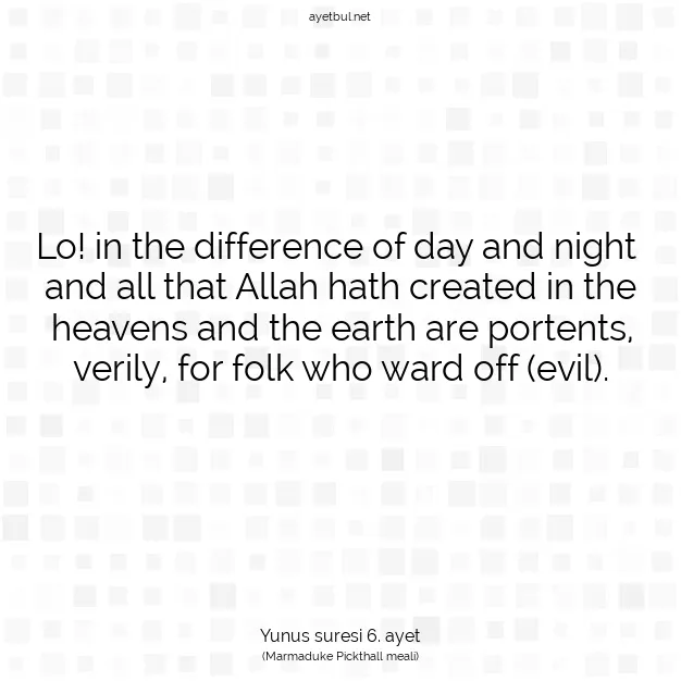 Ayetbul | Kuran Mealleri | Quran | Yunus suresi 6. ayet