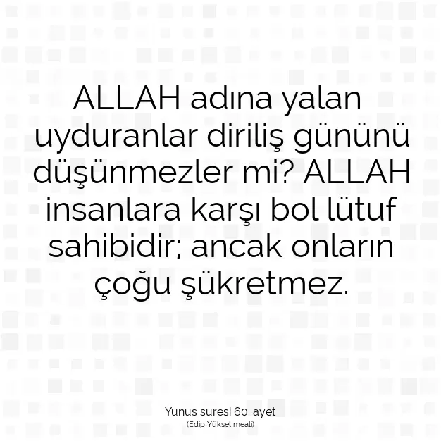 Ayetbul | Kuran Mealleri | Quran | Yunus suresi 60. ayet