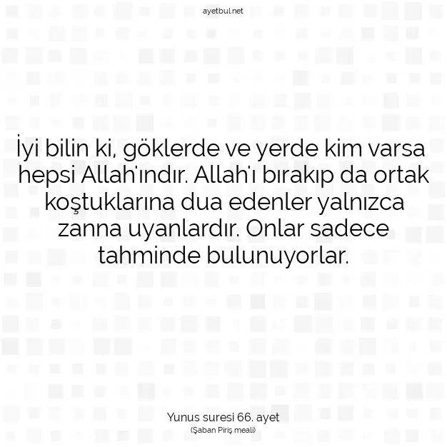 Ayetbul | Kuran Mealleri | Quran | Yunus suresi 66. ayet