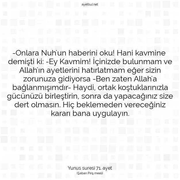 Ayetbul | Kuran Mealleri | Quran | Yunus suresi 71. ayet