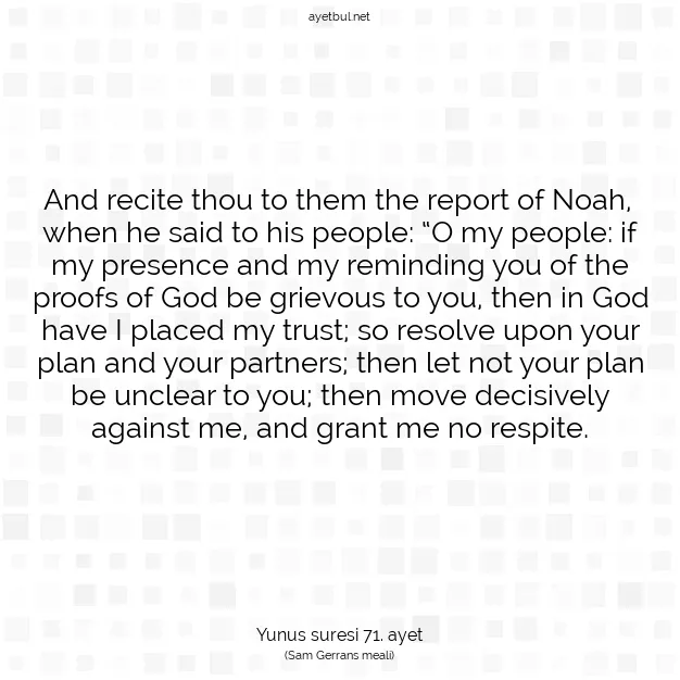 Ayetbul | Kuran Mealleri | Quran | Yunus suresi 71. ayet
