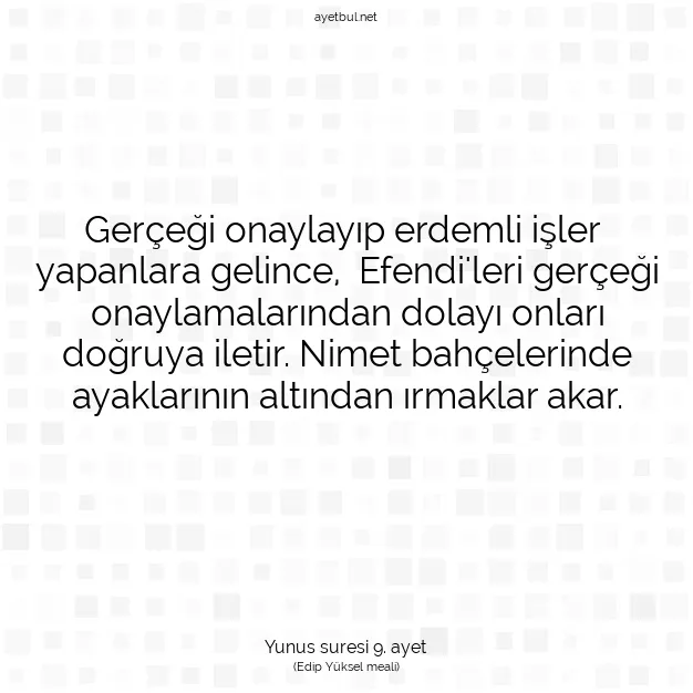 Ayetbul | Kuran Mealleri | Quran | Yunus suresi 9. ayet
