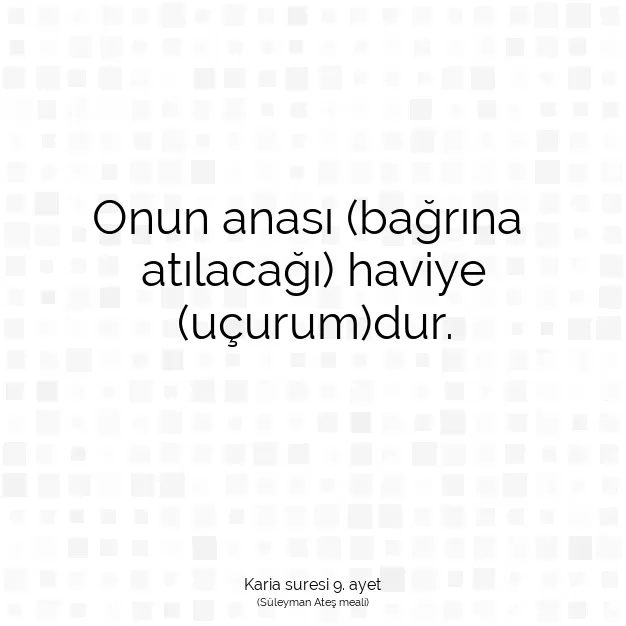 Ayetbul | Kuran Mealleri | Quran | Karia suresi 9. ayet