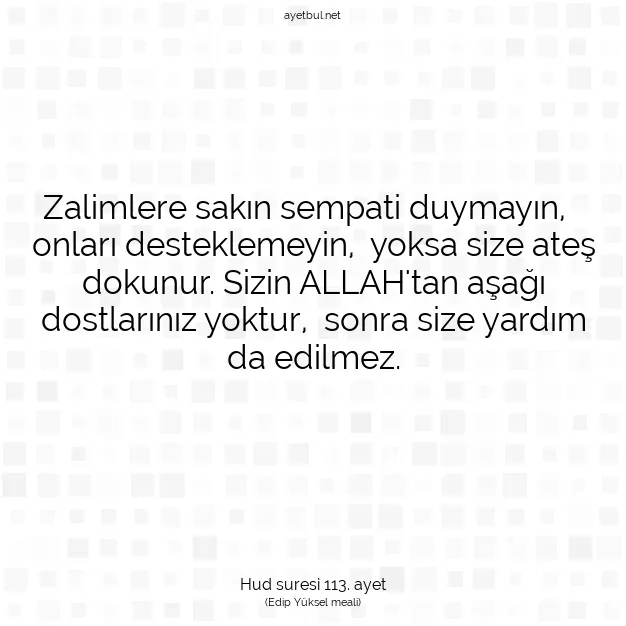 Ayetbul | Kuran Mealleri | Quran | Hud suresi 113. ayet