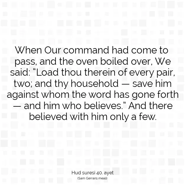 Ayetbul | Kuran Mealleri | Quran | Hud suresi 40. ayet
