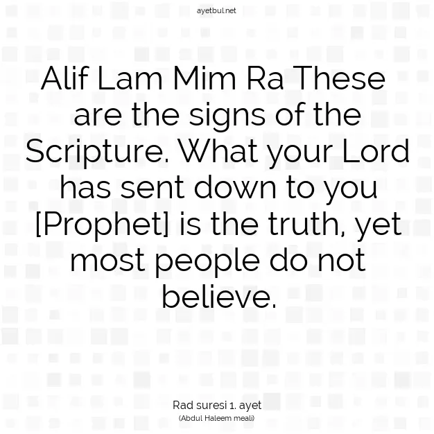 Ayetbul | Kuran Mealleri | Quran | Rad suresi 1. ayet