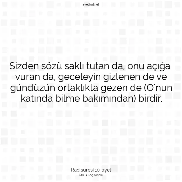 Ayetbul | Kuran Mealleri | Quran | Rad suresi 10. ayet