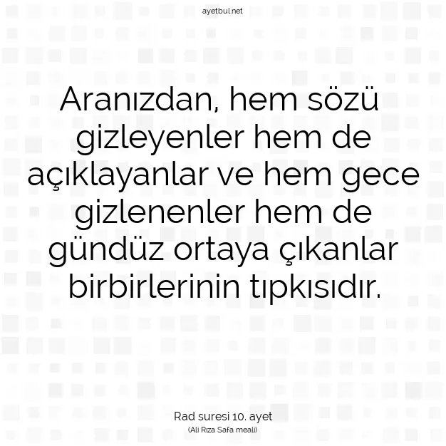 Ayetbul | Kuran Mealleri | Quran | Rad suresi 10. ayet