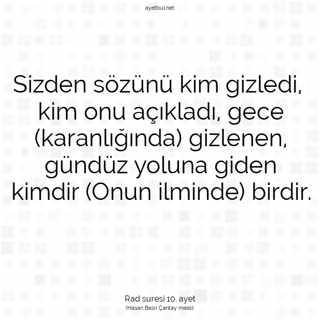 Ayetbul | Kuran Mealleri | Quran | Rad suresi 10. ayet