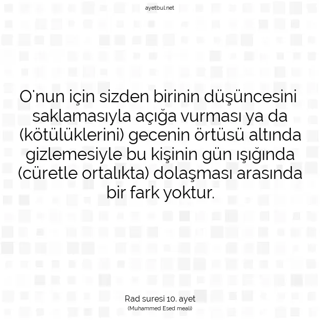 Ayetbul | Kuran Mealleri | Quran | Rad suresi 10. ayet
