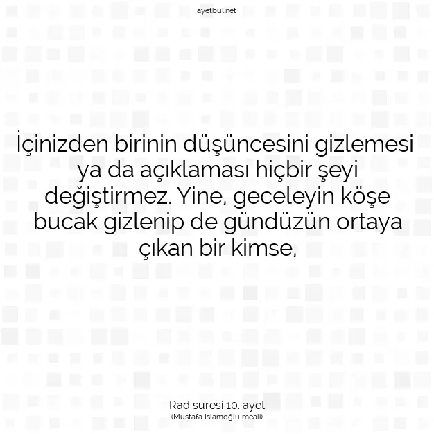 Ayetbul | Kuran Mealleri | Quran | Rad suresi 10. ayet