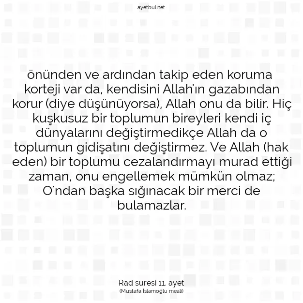 Ayetbul | Kuran Mealleri | Quran | Rad suresi 11. ayet