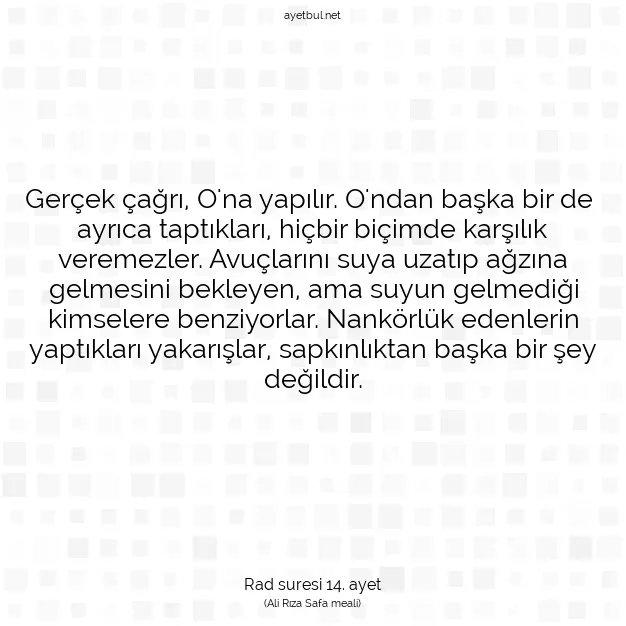 Ayetbul | Kuran Mealleri | Quran | Rad suresi 14. ayet