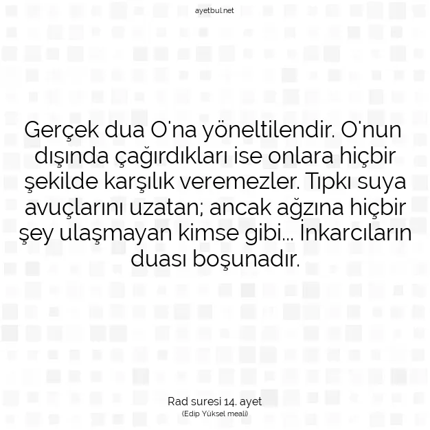 Ayetbul | Kuran Mealleri | Quran | Rad suresi 14. ayet