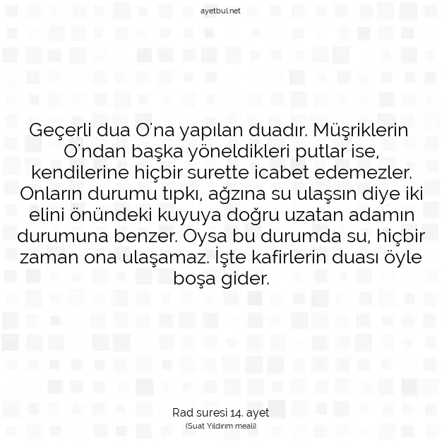 Ayetbul | Kuran Mealleri | Quran | Rad suresi 14. ayet