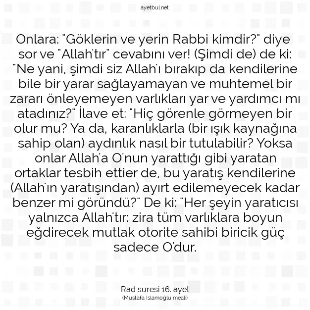 Ayetbul | Kuran Mealleri | Quran | Rad suresi 16. ayet