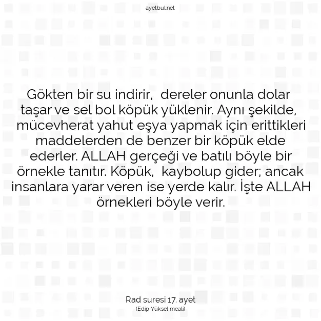 Ayetbul | Kuran Mealleri | Quran | Rad suresi 17. ayet