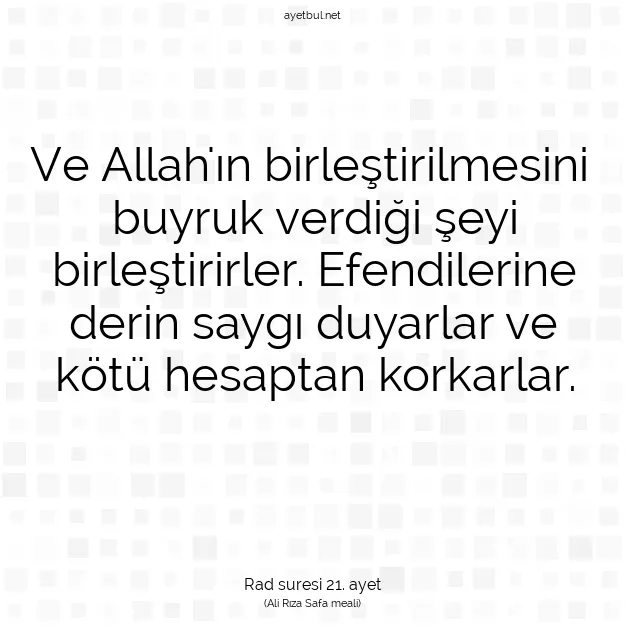 Ayetbul | Kuran Mealleri | Quran | Rad suresi 21. ayet