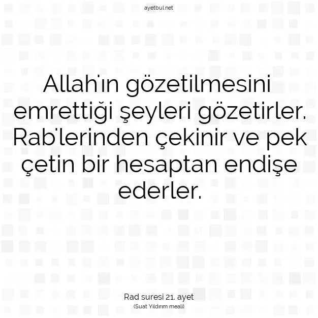 Ayetbul | Kuran Mealleri | Quran | Rad suresi 21. ayet