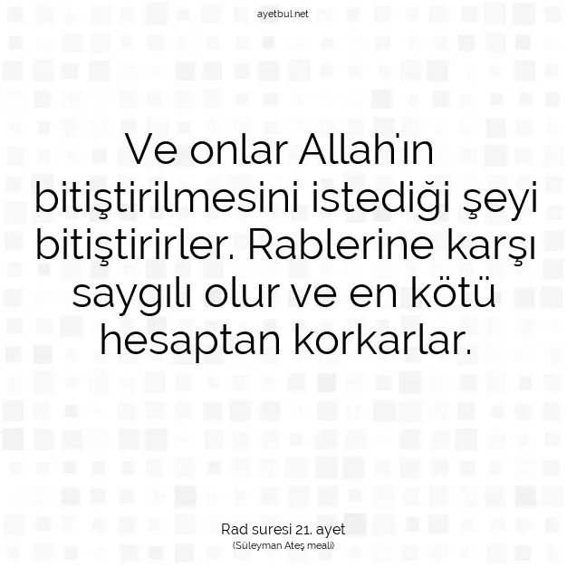 Ayetbul | Kuran Mealleri | Quran | Rad suresi 21. ayet