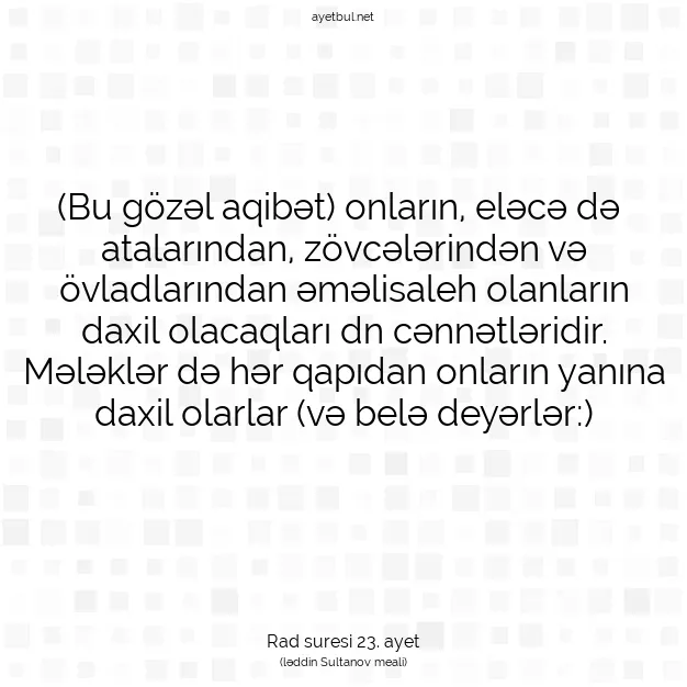 Ayetbul | Kuran Mealleri | Quran | Rad suresi 23. ayet