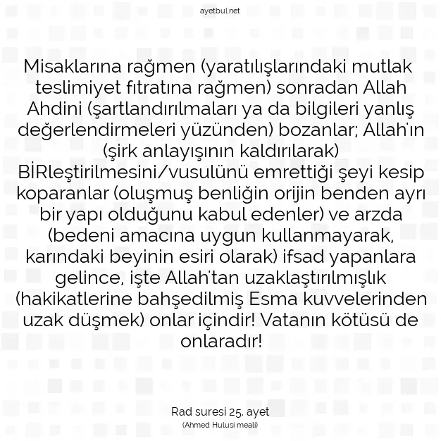 Ayetbul | Kuran Mealleri | Quran | Rad suresi 25. ayet