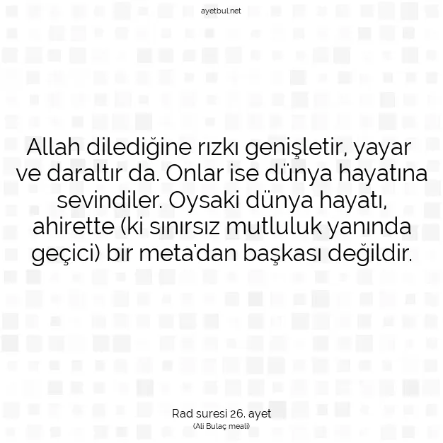 Ayetbul | Kuran Mealleri | Quran | Rad suresi 26. ayet