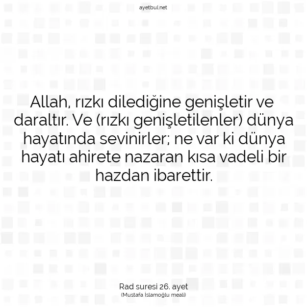 Ayetbul | Kuran Mealleri | Quran | Rad suresi 26. ayet