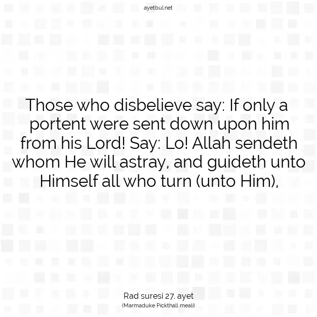Ayetbul | Kuran Mealleri | Quran | Rad suresi 27. ayet