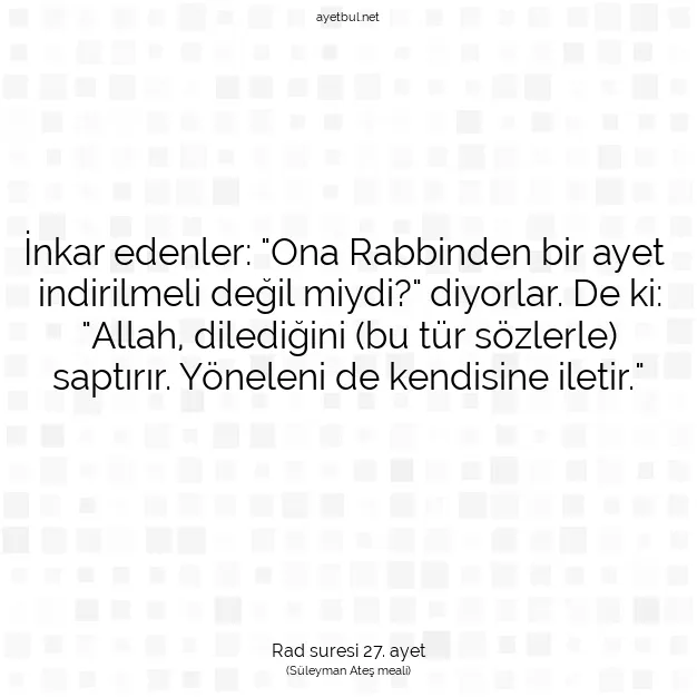 Ayetbul | Kuran Mealleri | Quran | Rad suresi 27. ayet
