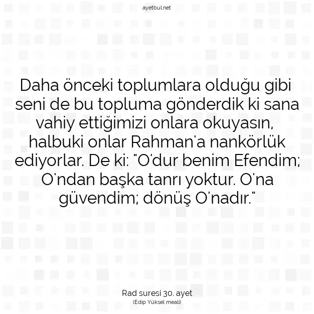 Ayetbul | Kuran Mealleri | Quran | Rad suresi 30. ayet