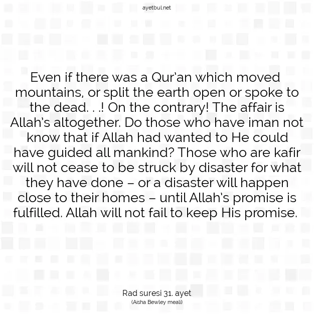 Ayetbul | Kuran Mealleri | Quran | Rad suresi 31. ayet