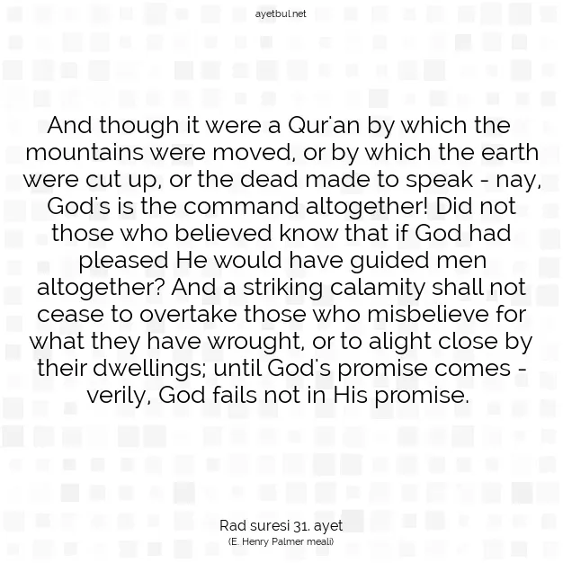 Ayetbul | Kuran Mealleri | Quran | Rad suresi 31. ayet