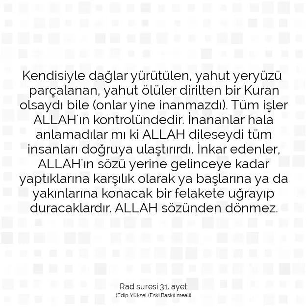 Ayetbul | Kuran Mealleri | Quran | Rad suresi 31. ayet