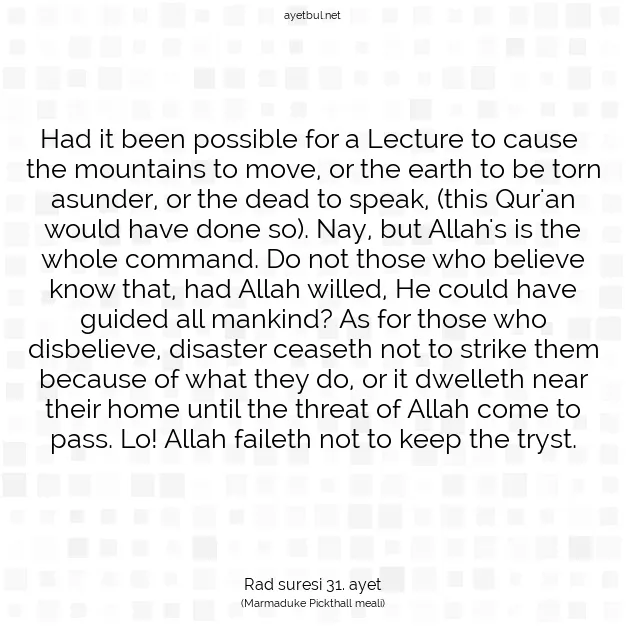 Ayetbul | Kuran Mealleri | Quran | Rad suresi 31. ayet