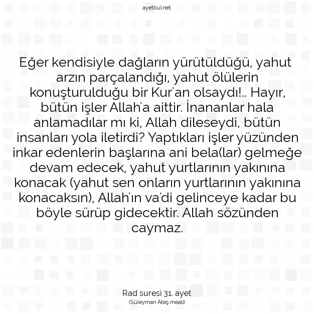 Ayetbul | Kuran Mealleri | Quran | Rad suresi 31. ayet