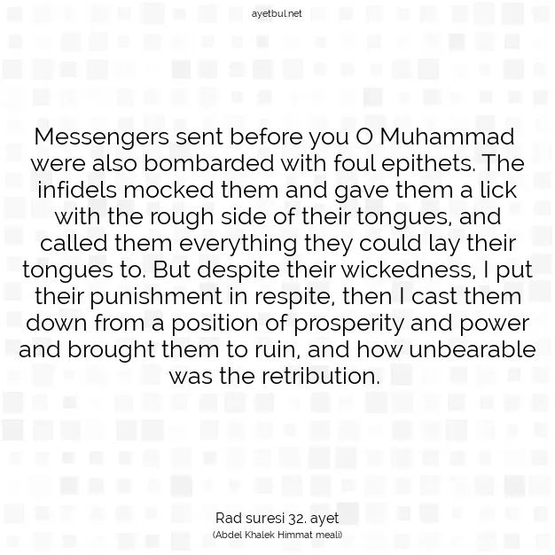 Ayetbul | Kuran Mealleri | Quran | Rad suresi 32. ayet