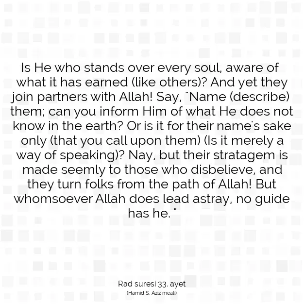 Ayetbul | Kuran Mealleri | Quran | Rad suresi 33. ayet