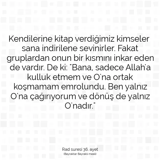 Ayetbul | Kuran Mealleri | Quran | Rad suresi 36. ayet