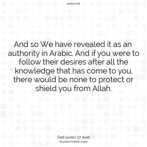 Ayetbul | Kuran Mealleri | Quran | Rad suresi 37. ayet
