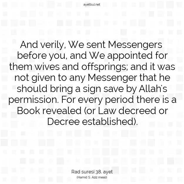 Ayetbul | Kuran Mealleri | Quran | Rad suresi 38. ayet