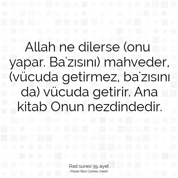 Ayetbul | Kuran Mealleri | Quran | Rad suresi 39. ayet
