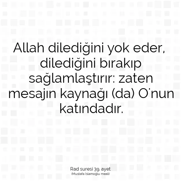 Ayetbul | Kuran Mealleri | Quran | Rad suresi 39. ayet