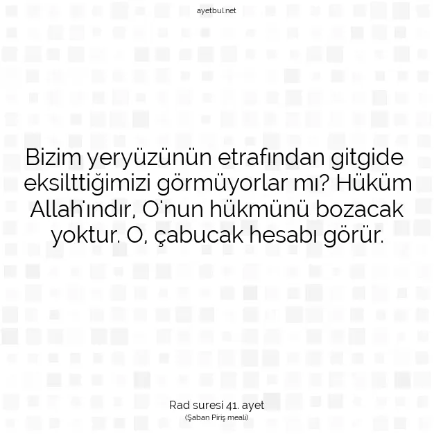 Ayetbul | Kuran Mealleri | Quran | Rad suresi 41. ayet