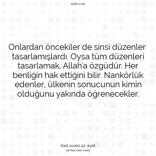 Ayetbul | Kuran Mealleri | Quran | Rad suresi 42. ayet